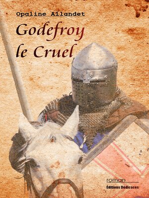 cover image of Godefroy le Cruel